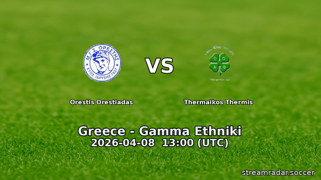 Orestis Orestiadas vs Thermaikos Thermis