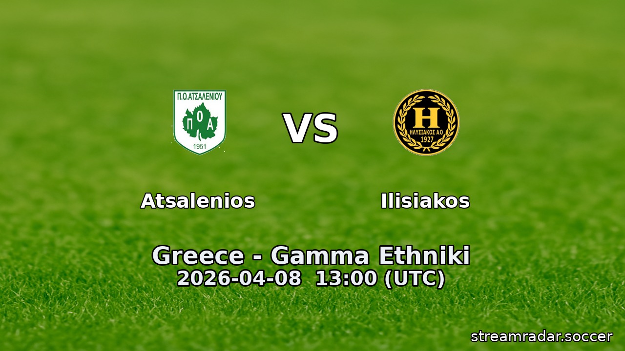 Atsalenios vs Ilisiakos