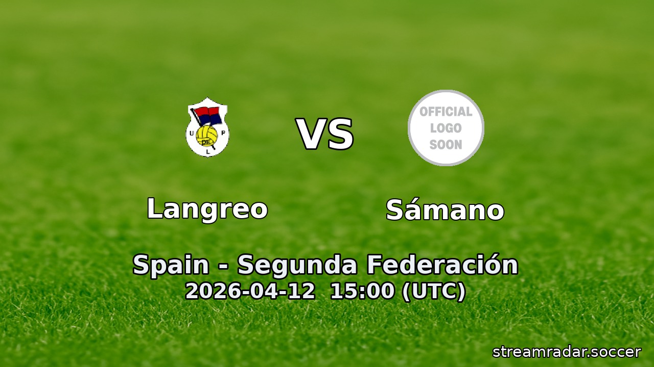 Langreo vs Sámano