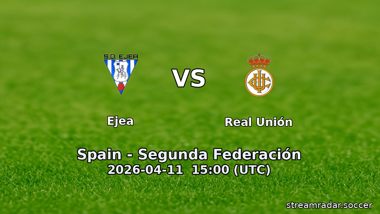 Ejea vs Real Unión