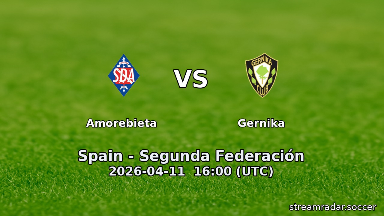 Amorebieta vs Gernika