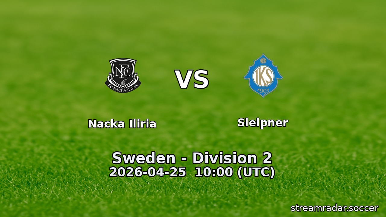 Nacka Iliria vs Sleipner