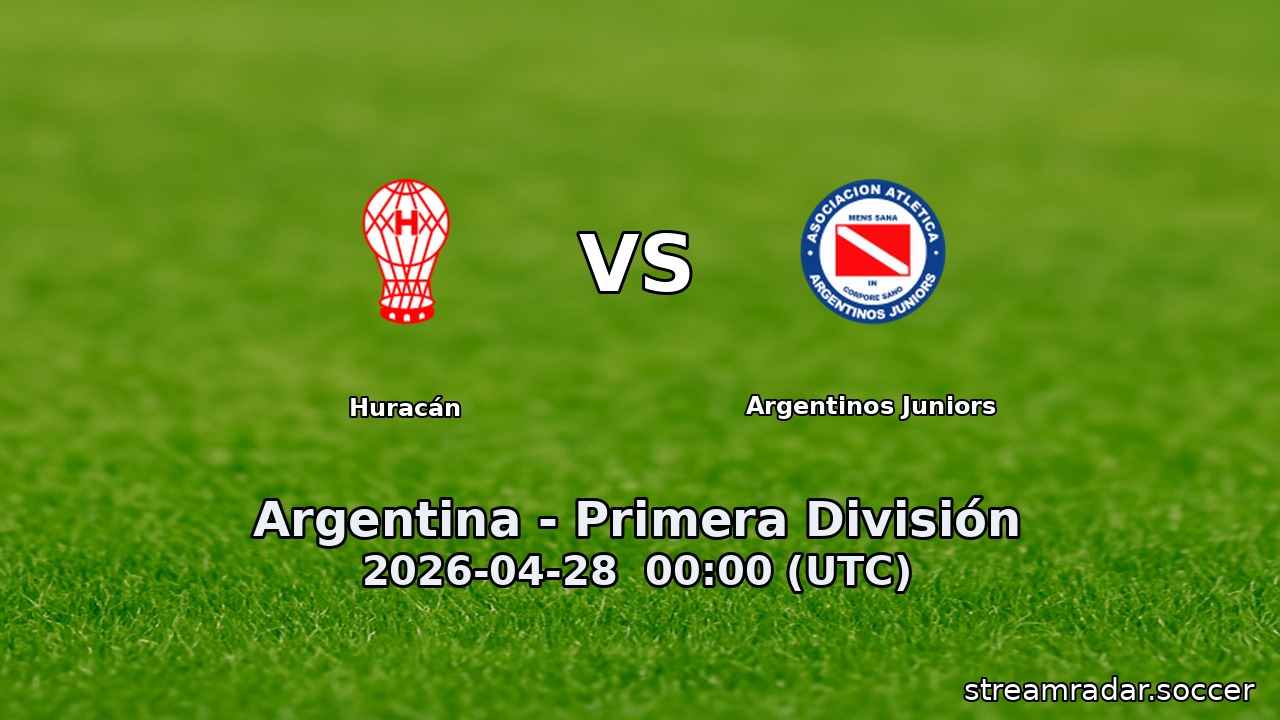 Huracán vs Argentinos Juniors