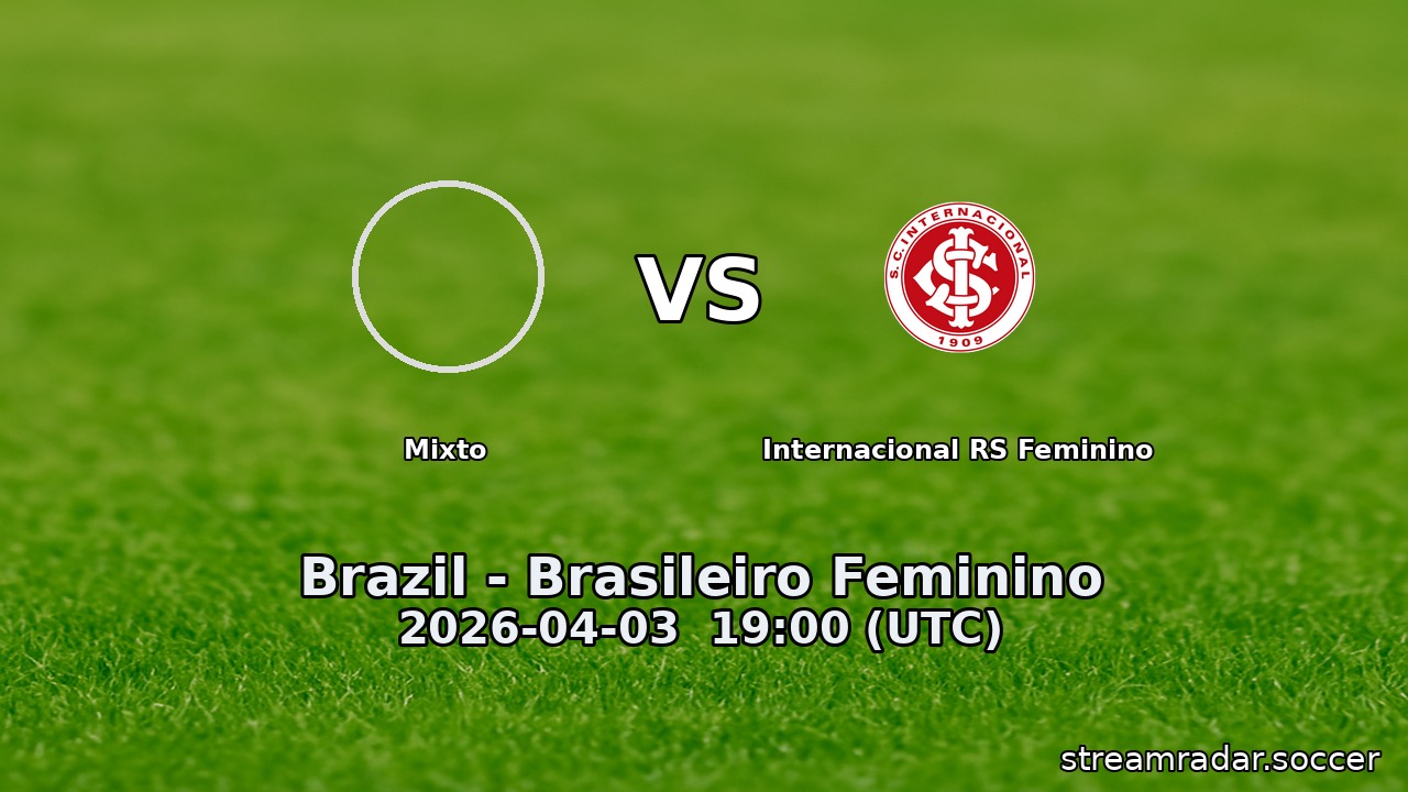 Mixto vs Internacional RS Feminino