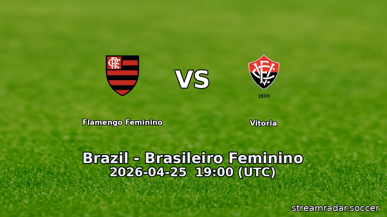 Flamengo Feminino vs Vitoria