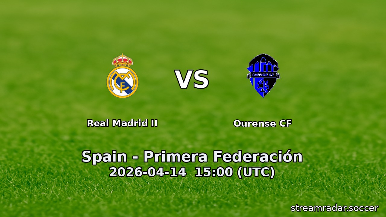 Real Madrid II vs Ourense CF