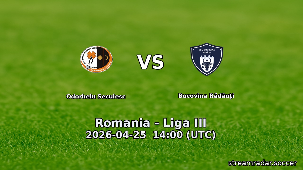 Odorheiu Secuiesc vs Bucovina Rădăuţi