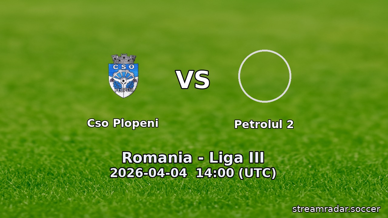 Cso Plopeni vs Petrolul 2