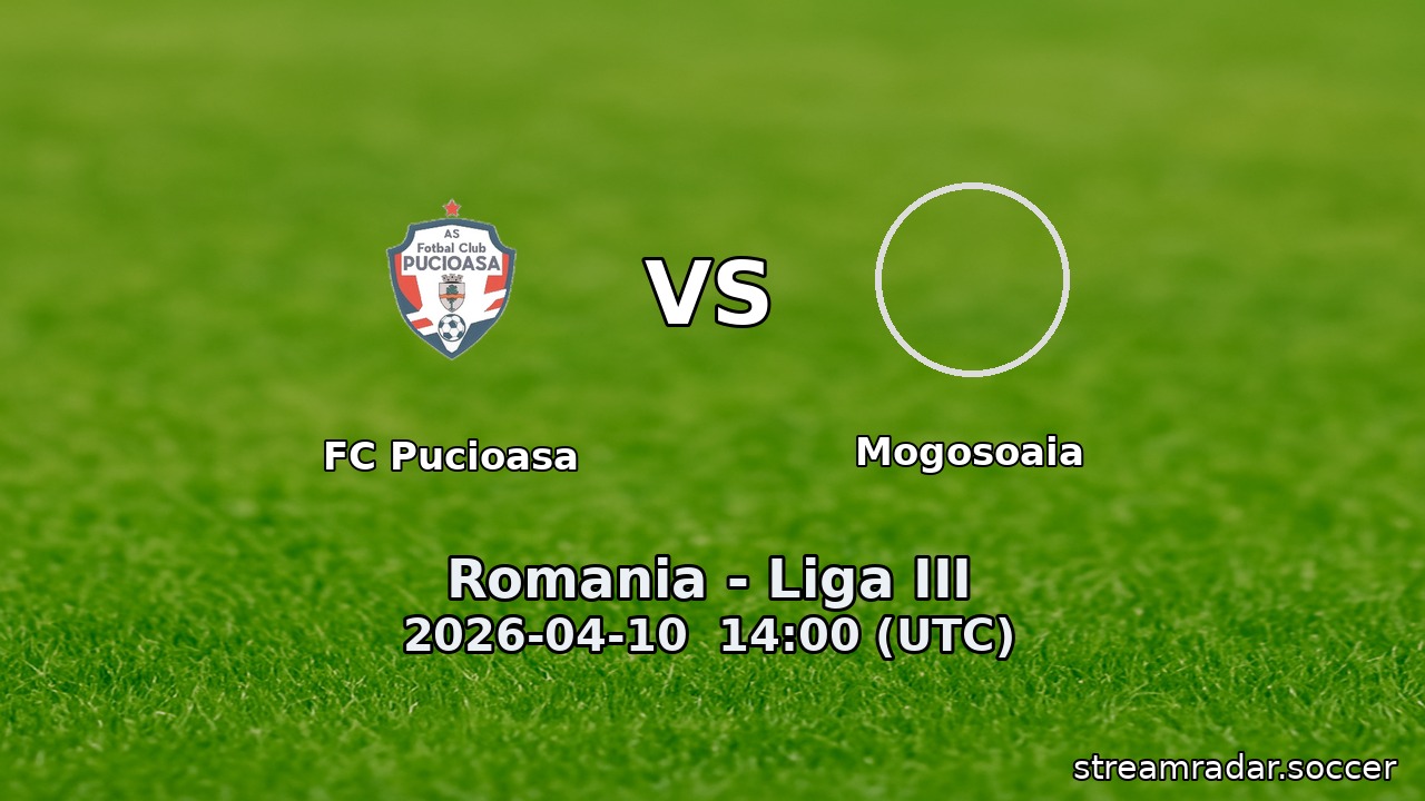 FC Pucioasa vs Mogosoaia