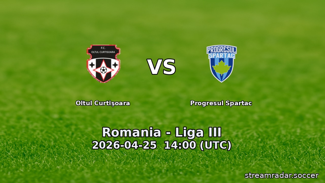 Oltul Curtişoara vs Progresul Spartac