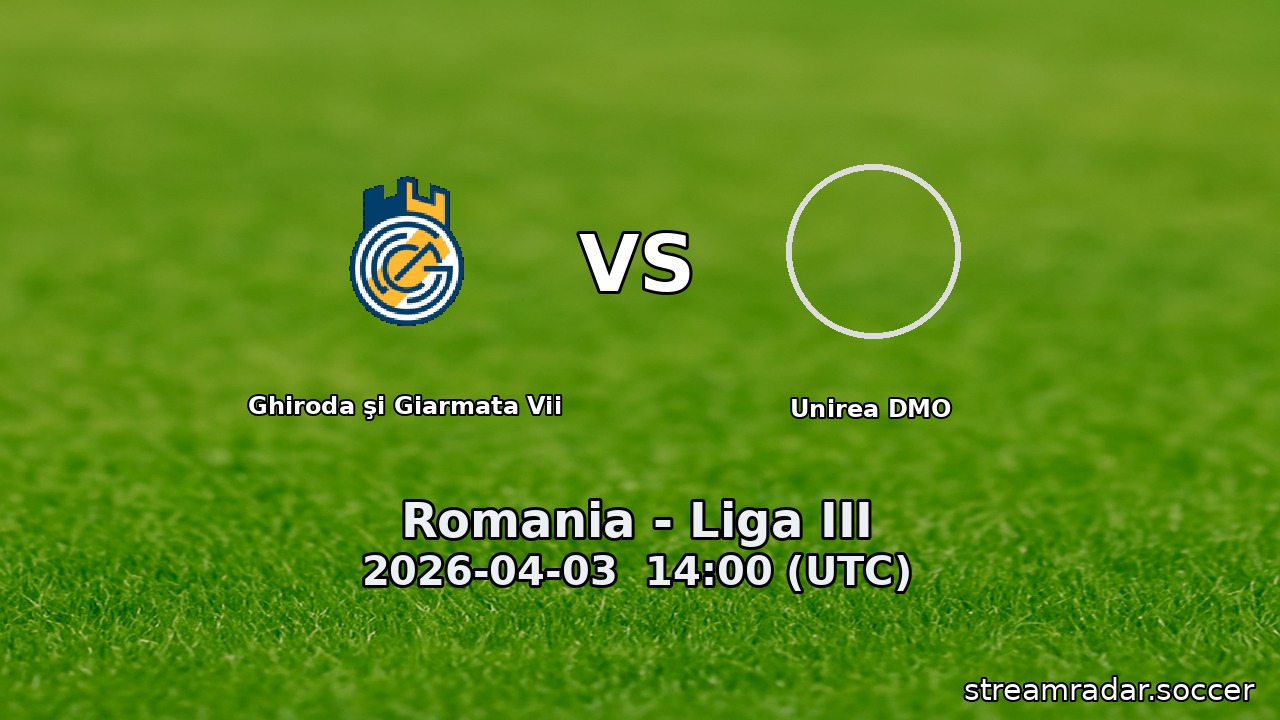 Ghiroda şi Giarmata Vii vs Unirea DMO
