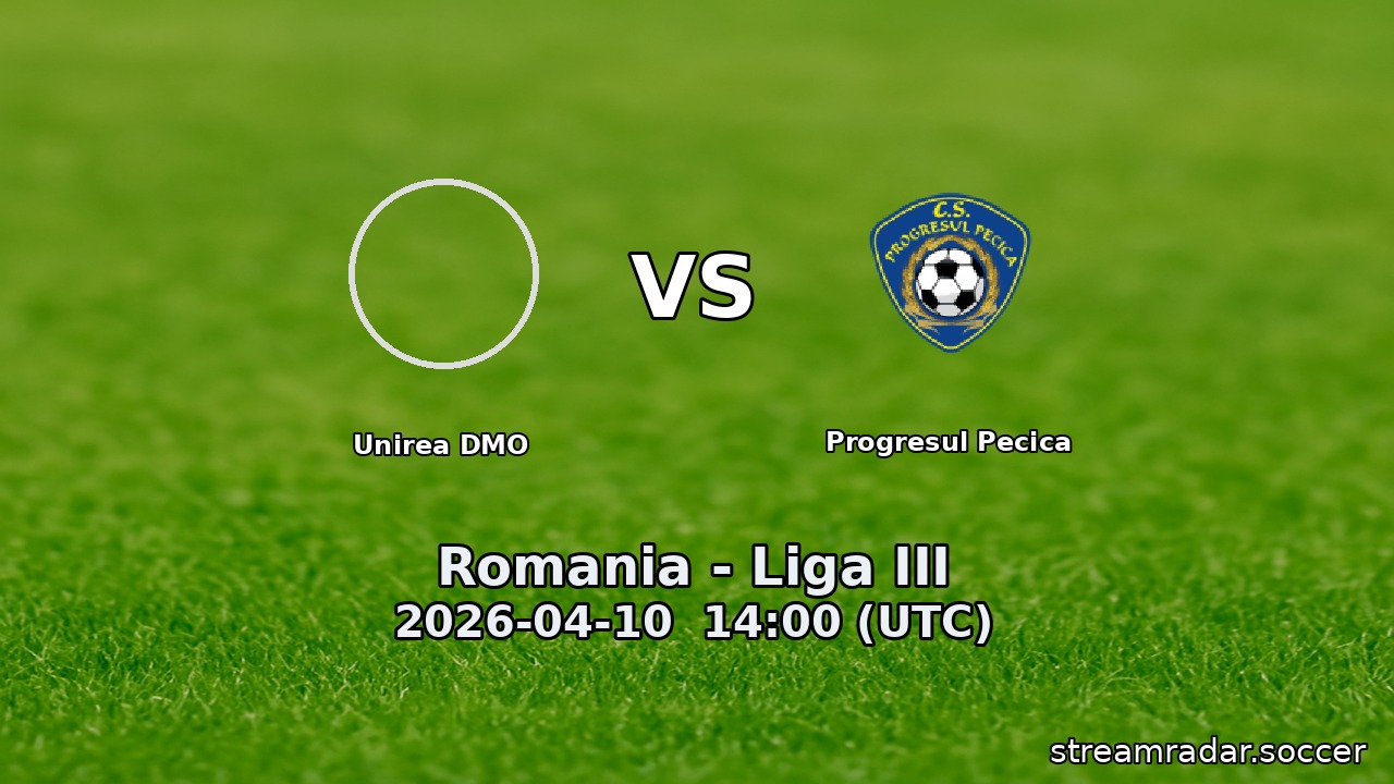 Unirea DMO vs Progresul Pecica