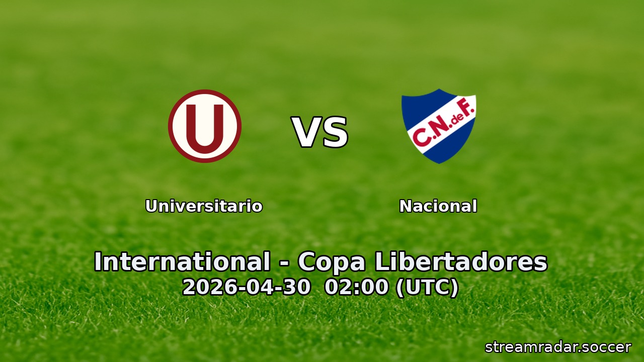 Universitario vs Nacional