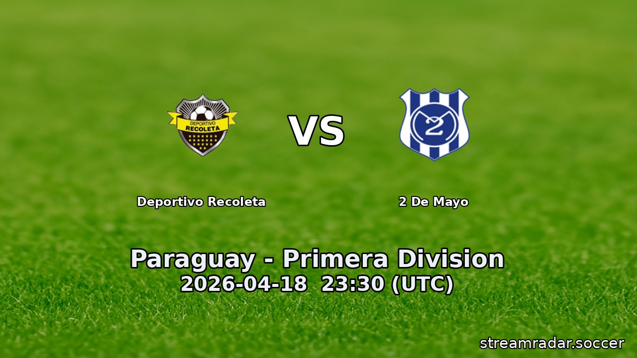 Deportivo Recoleta vs 2 De Mayo