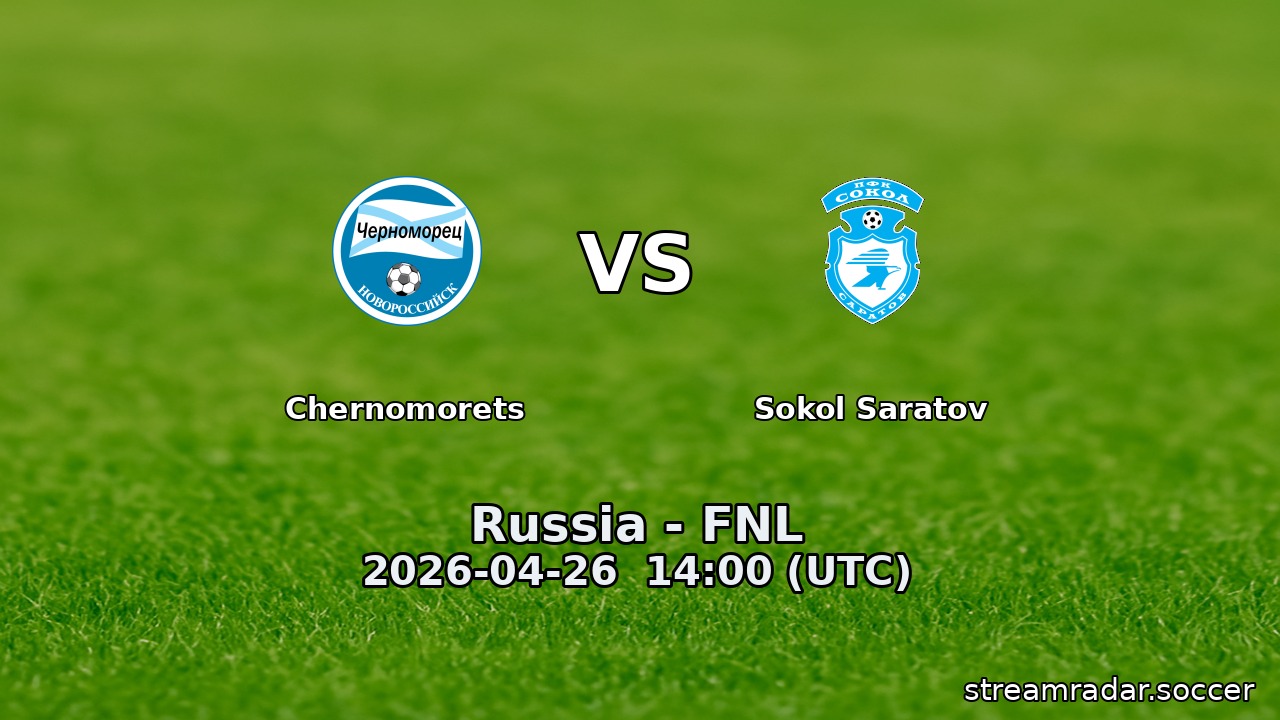 Chernomorets vs Sokol Saratov