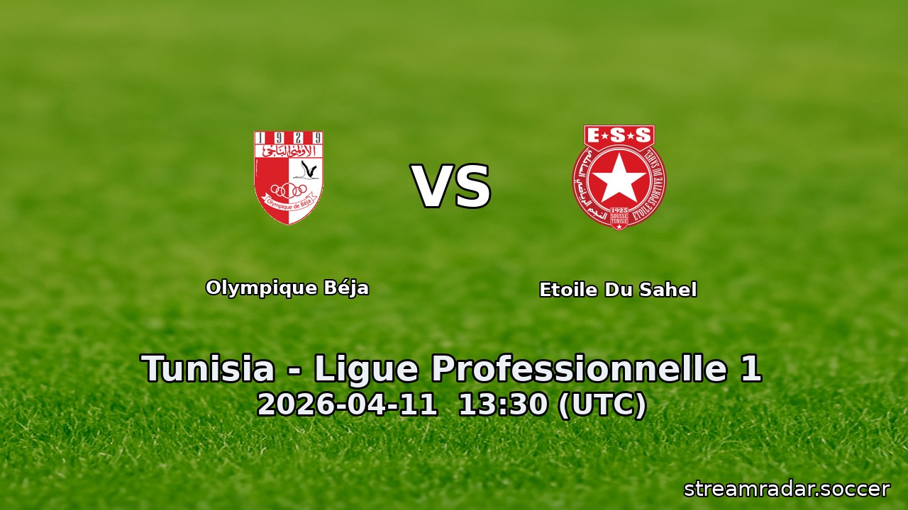 Olympique Béja vs Etoile Du Sahel