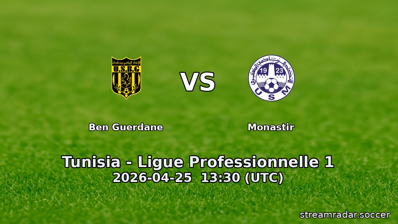 Ben Guerdane vs Monastir