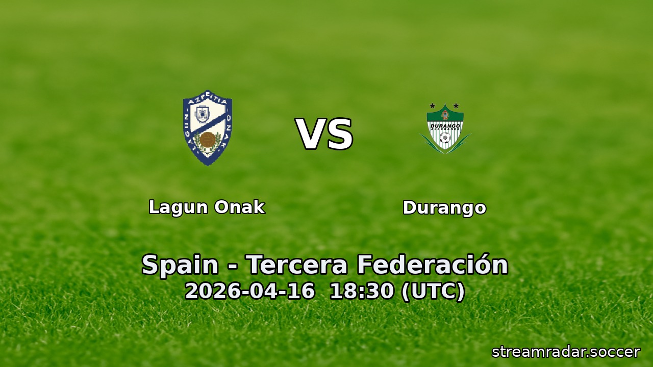Lagun Onak vs Durango