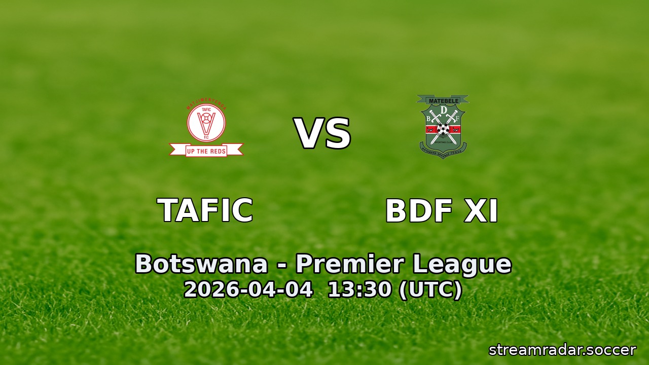 TAFIC vs BDF XI