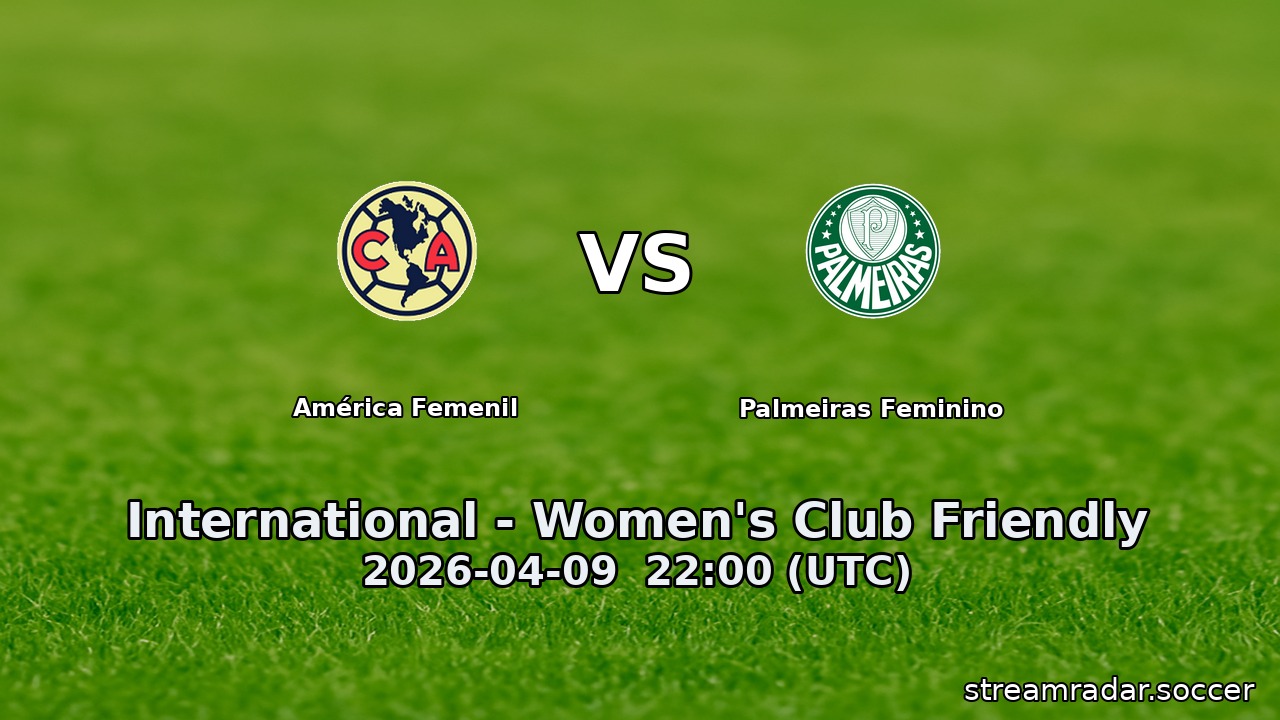 América Femenil vs Palmeiras Feminino