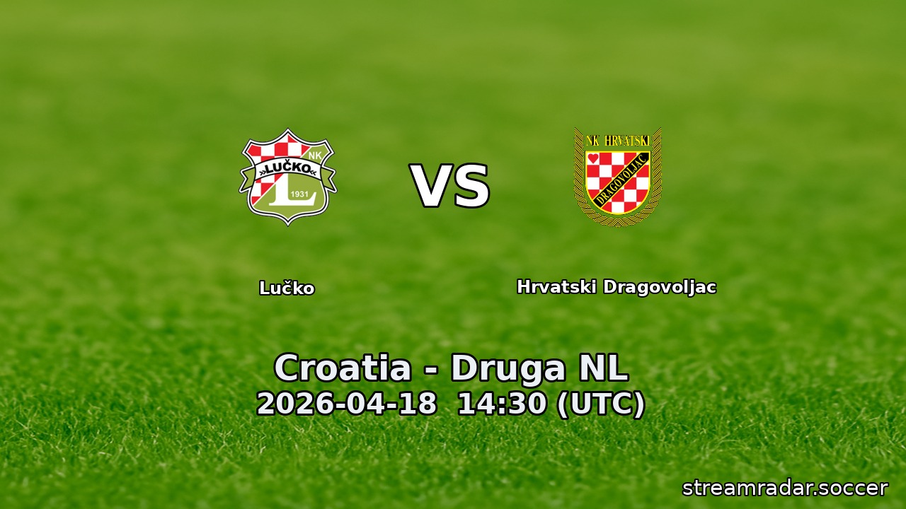 Lučko vs Hrvatski Dragovoljac