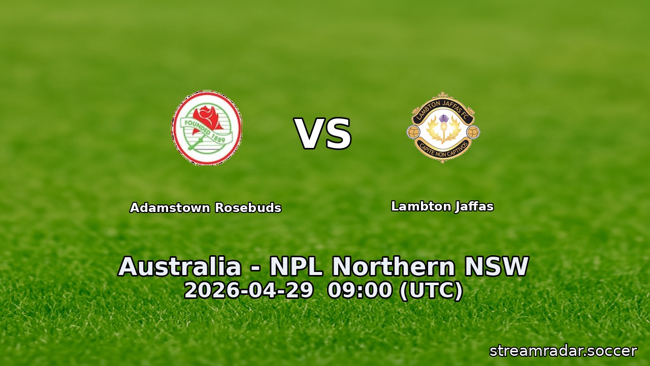 Adamstown Rosebuds vs Lambton Jaffas