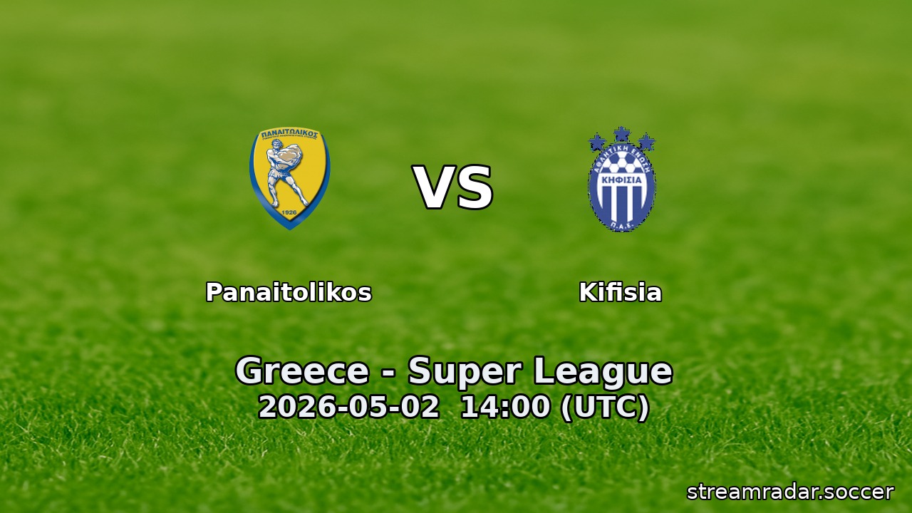 Panaitolikos vs Kifisia