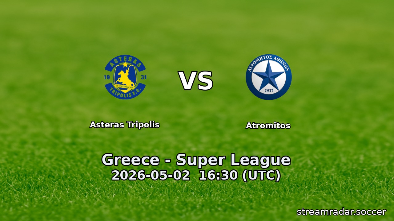 Asteras Tripolis vs Atromitos