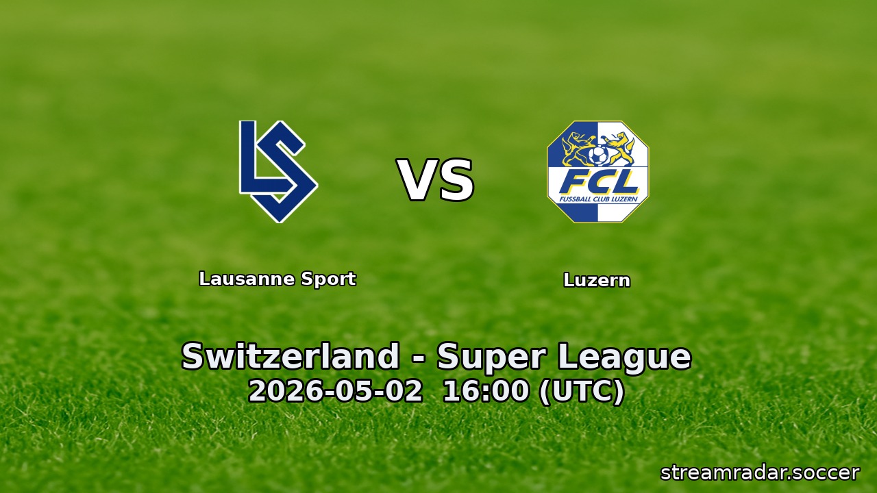 Lausanne Sport vs Luzern