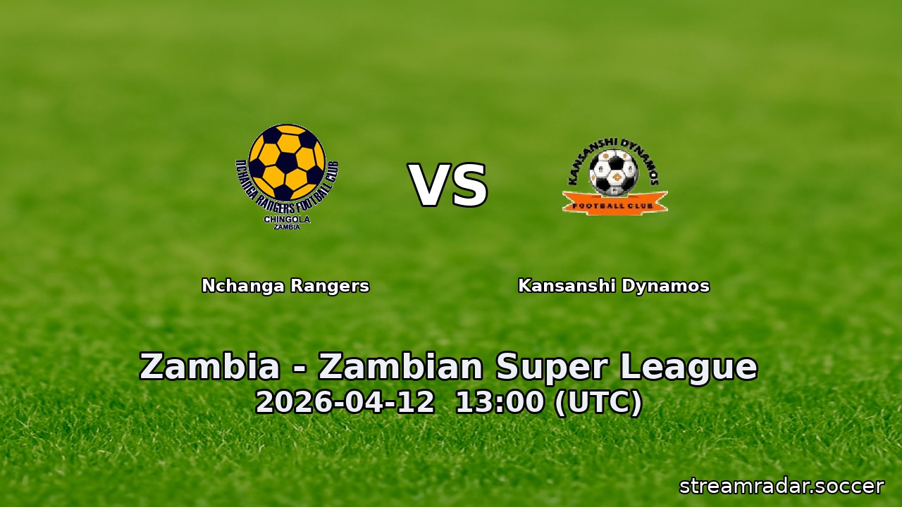 Nchanga Rangers vs Kansanshi Dynamos