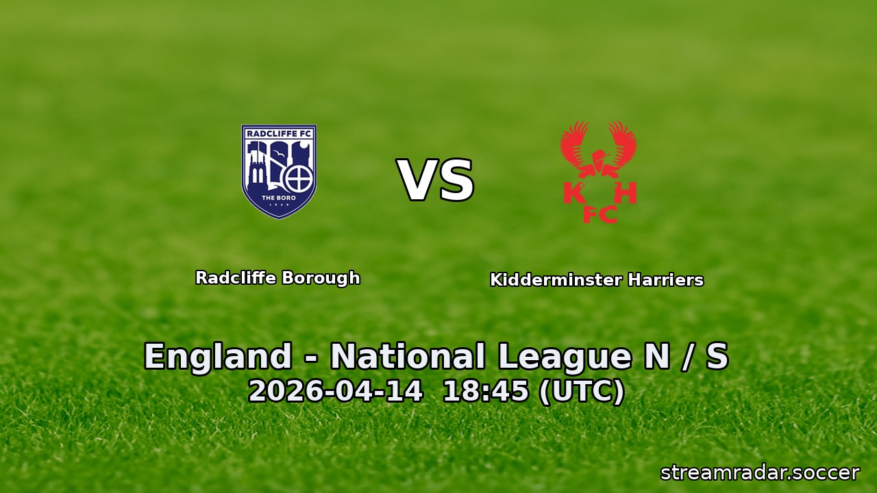Radcliffe Borough vs Kidderminster Harriers