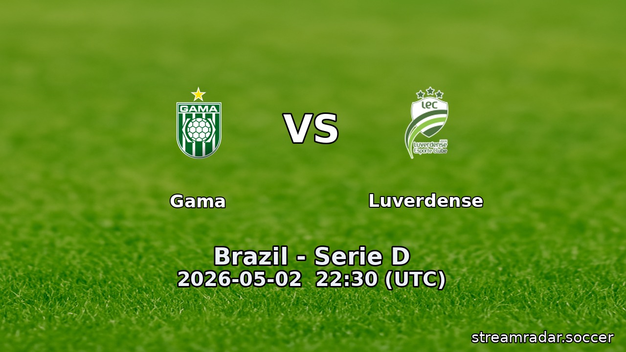 Gama vs Luverdense