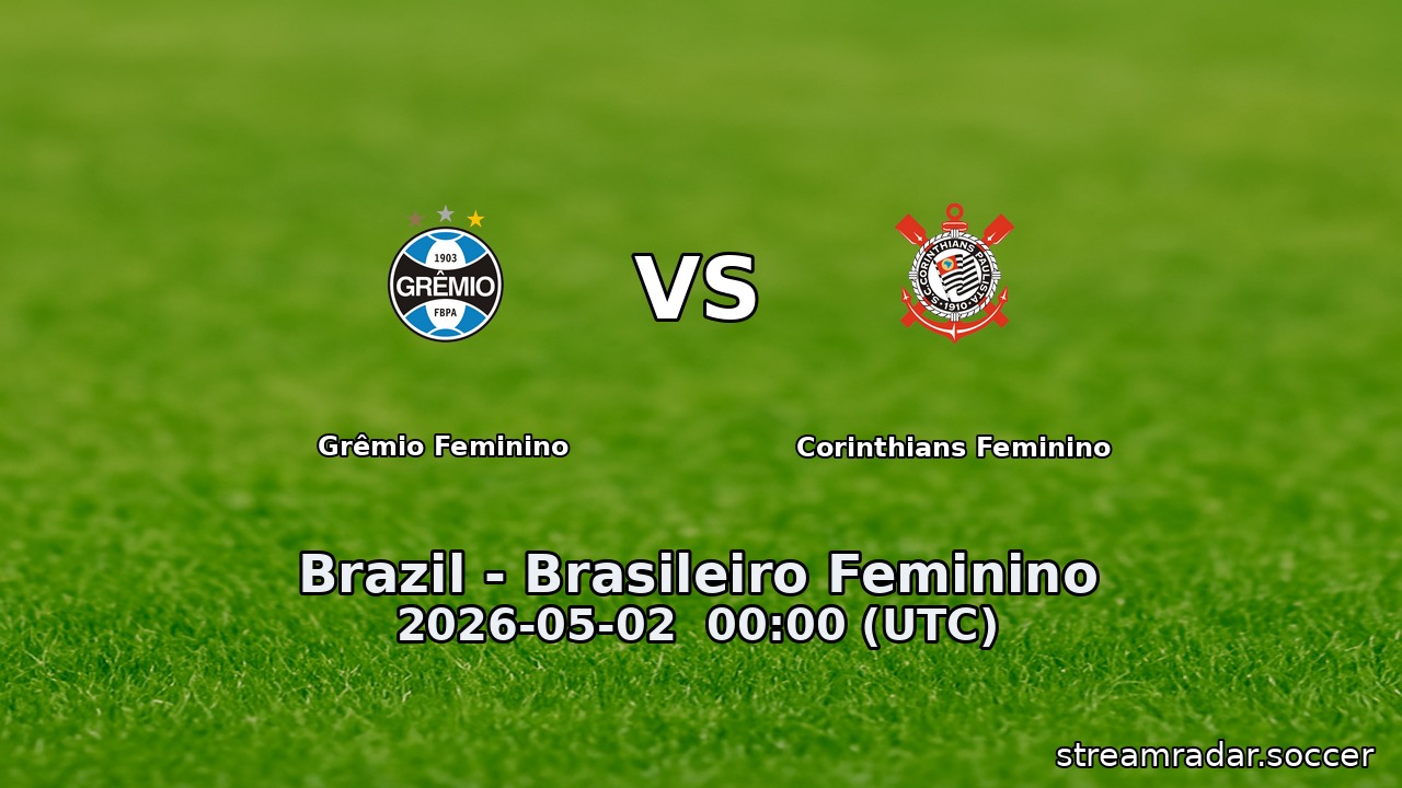 Grêmio Feminino vs Corinthians Feminino