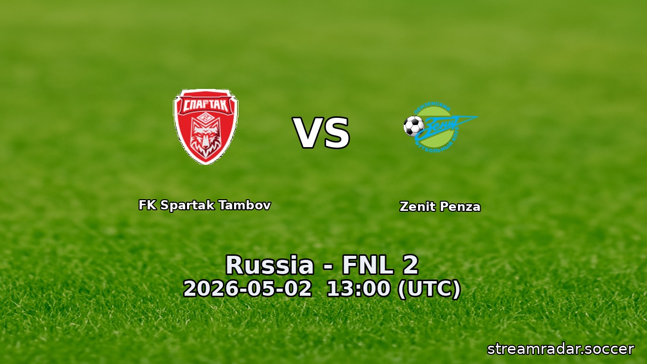 FK Spartak Tambov vs Zenit Penza