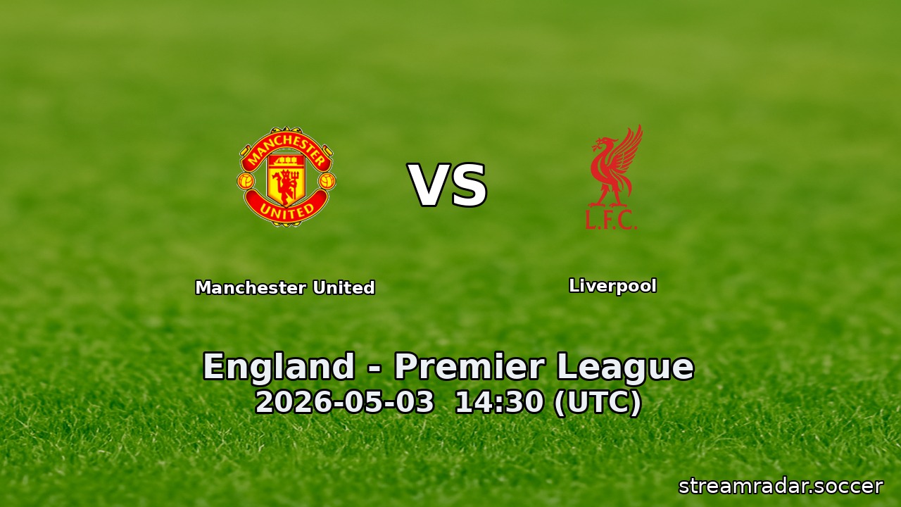 Manchester United vs Liverpool