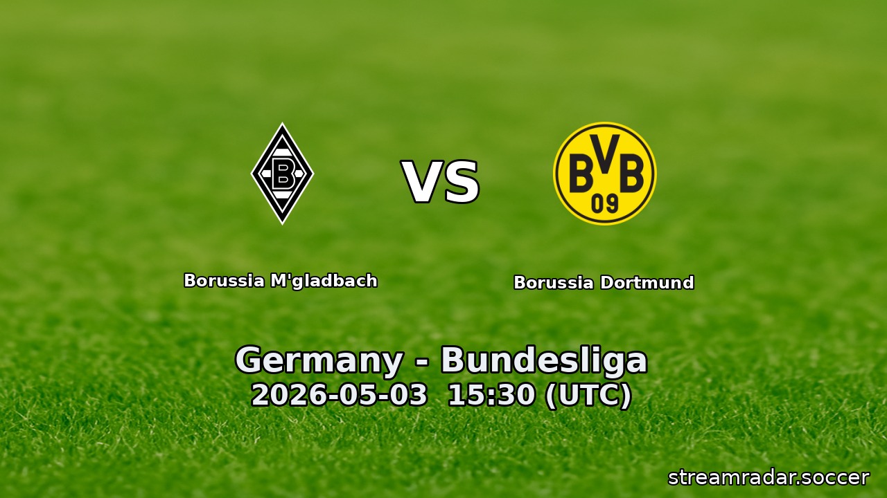 Borussia M'gladbach vs Borussia Dortmund