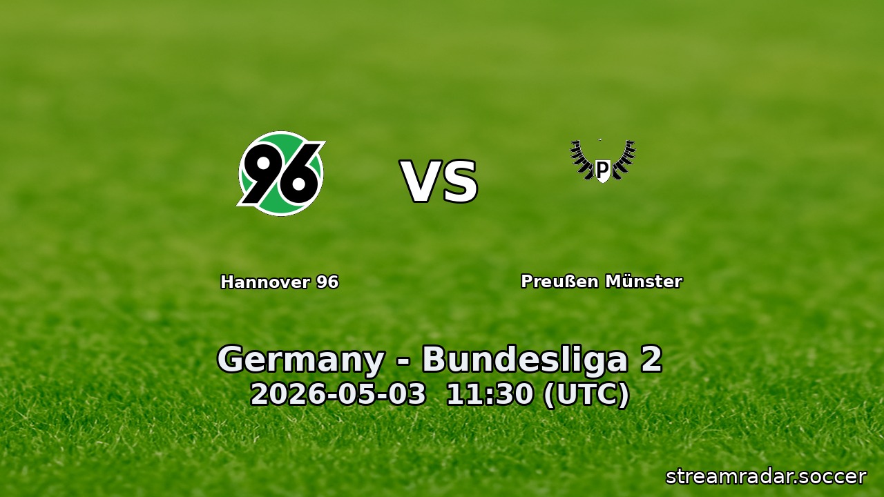 Hannover 96 vs Preußen Münster