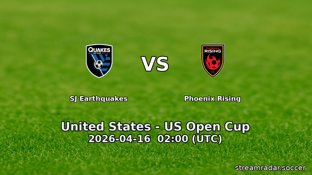 SJ Earthquakes vs Phoenix Rising