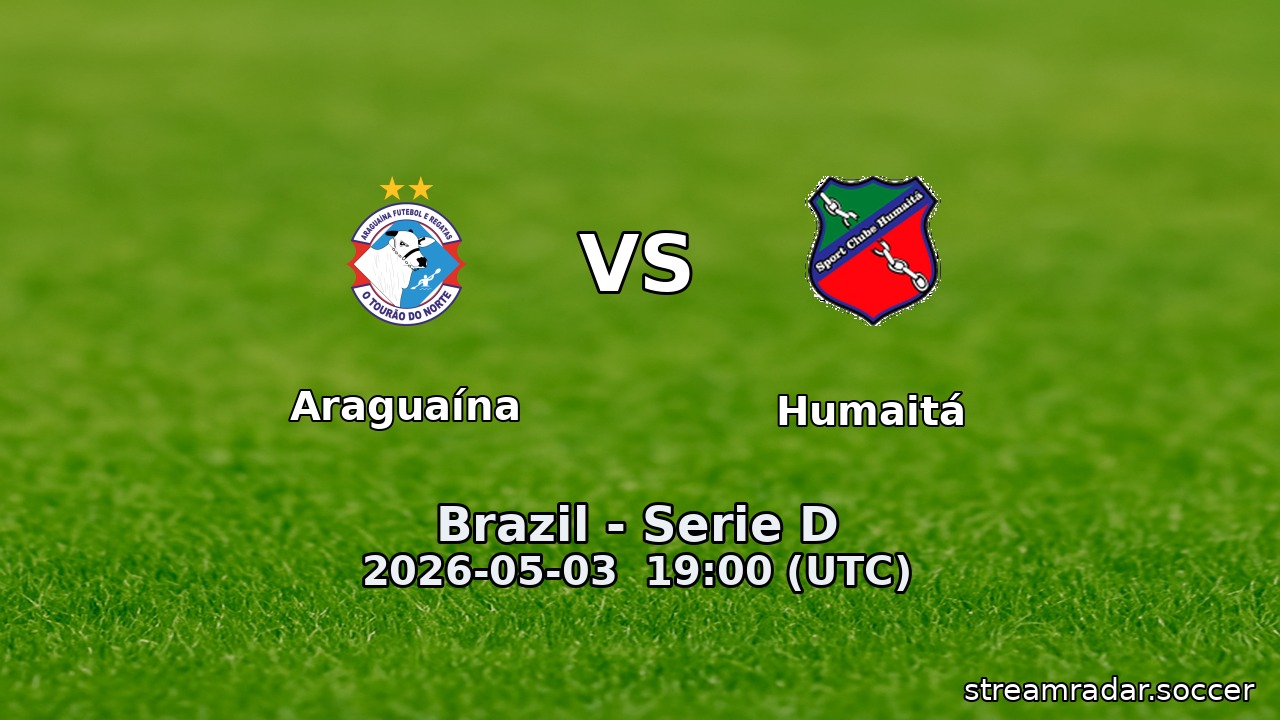 Araguaína vs Humaitá