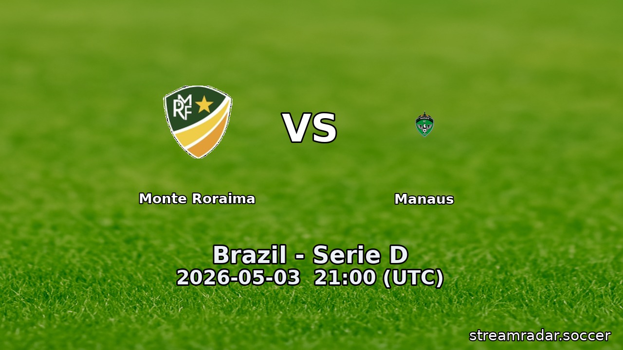 Monte Roraima vs Manaus