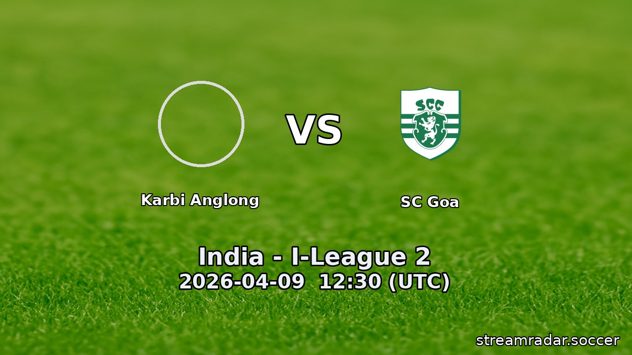 Karbi Anglong vs SC Goa
