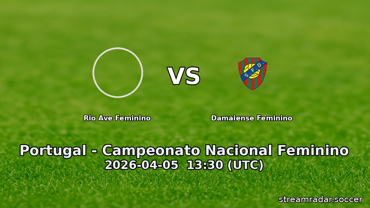 Rio Ave Feminino vs Damaiense Feminino