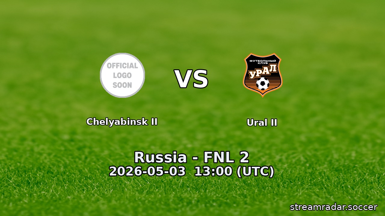 Chelyabinsk II vs Ural II