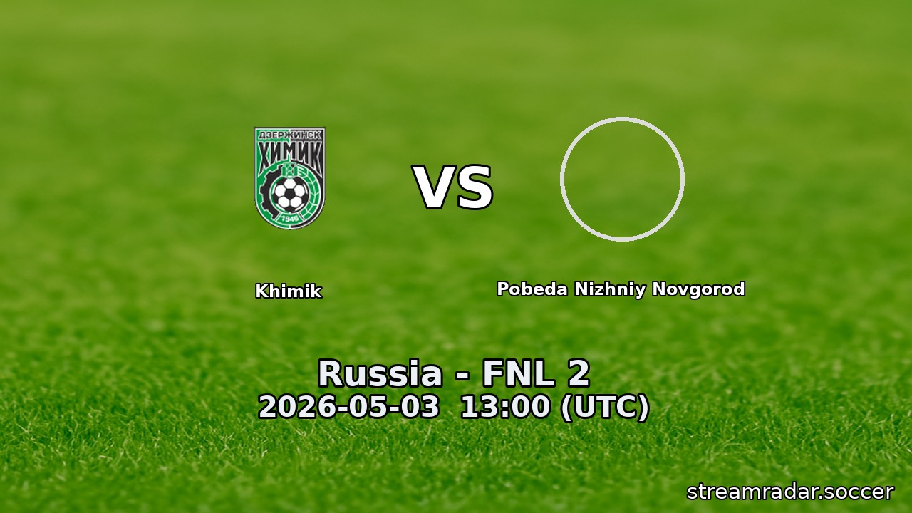 Khimik vs Pobeda Nizhniy Novgorod