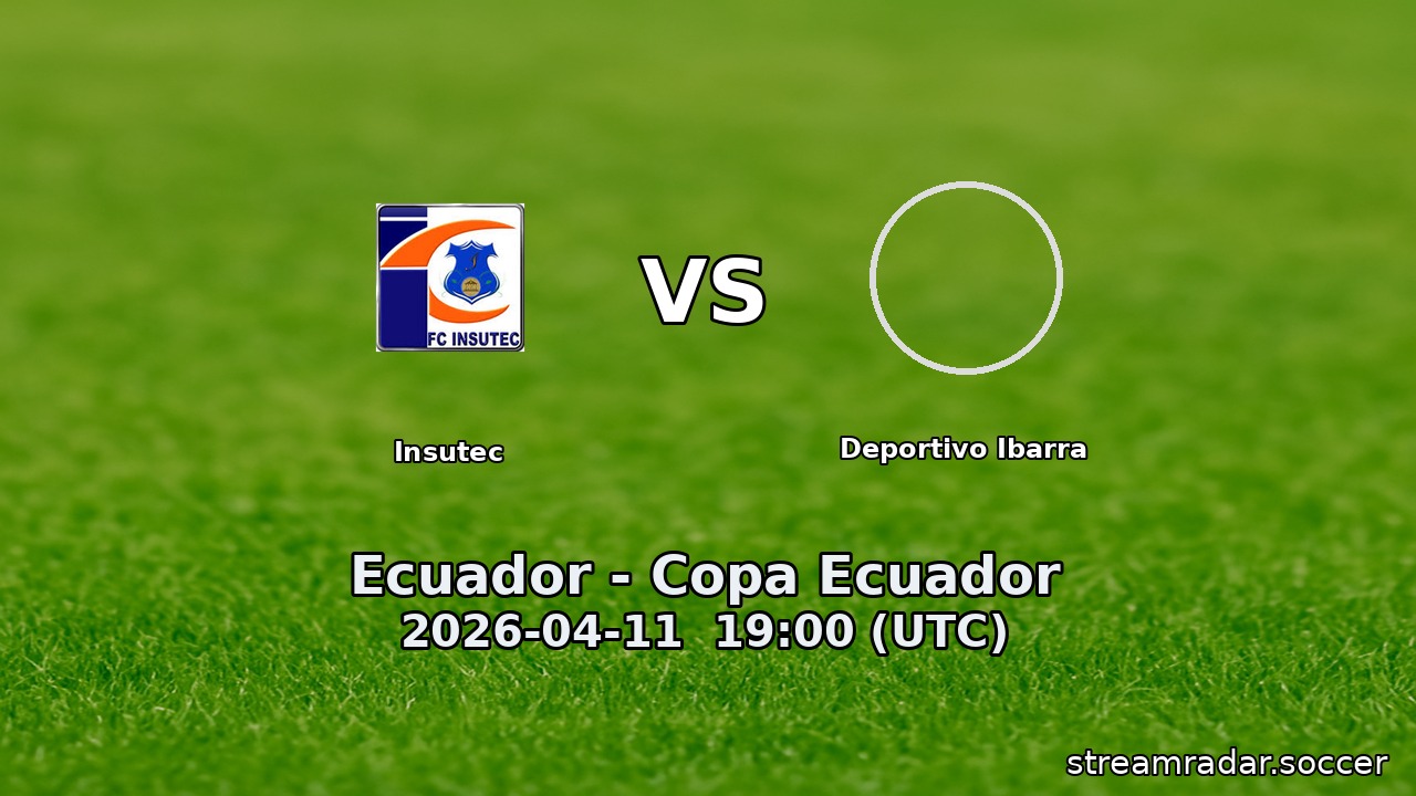 Insutec vs Deportivo Ibarra