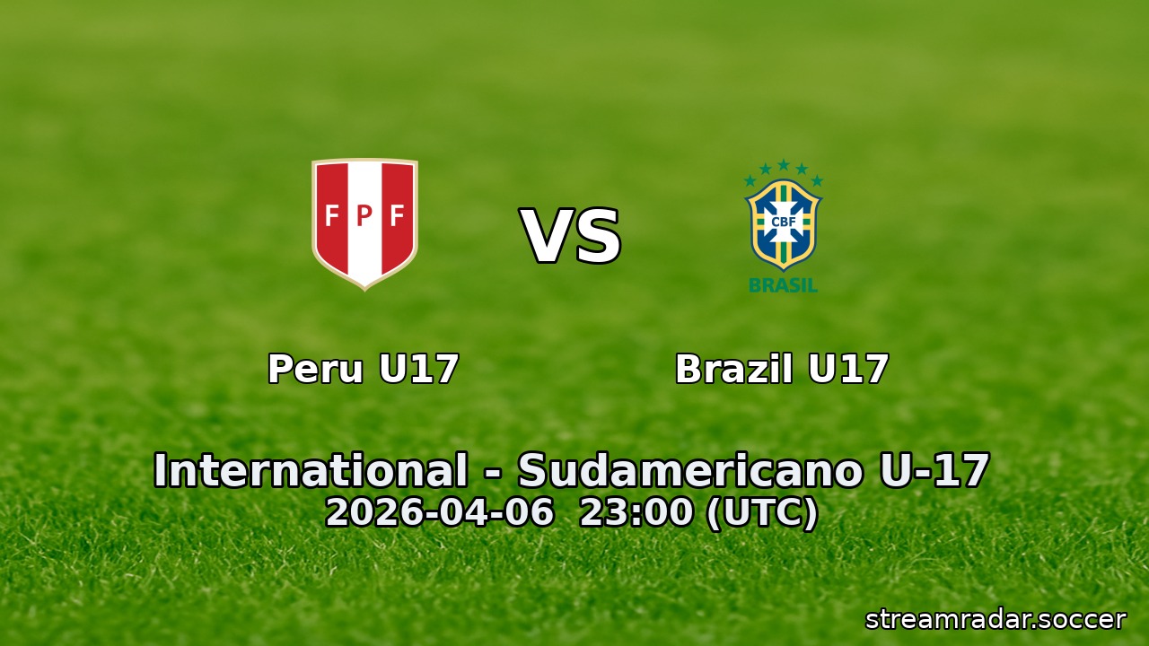 Peru U17 vs Brazil U17