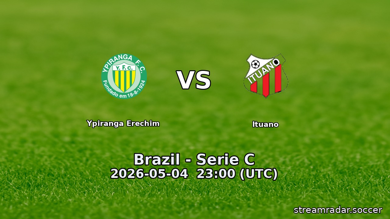 Ypiranga Erechim vs Ituano