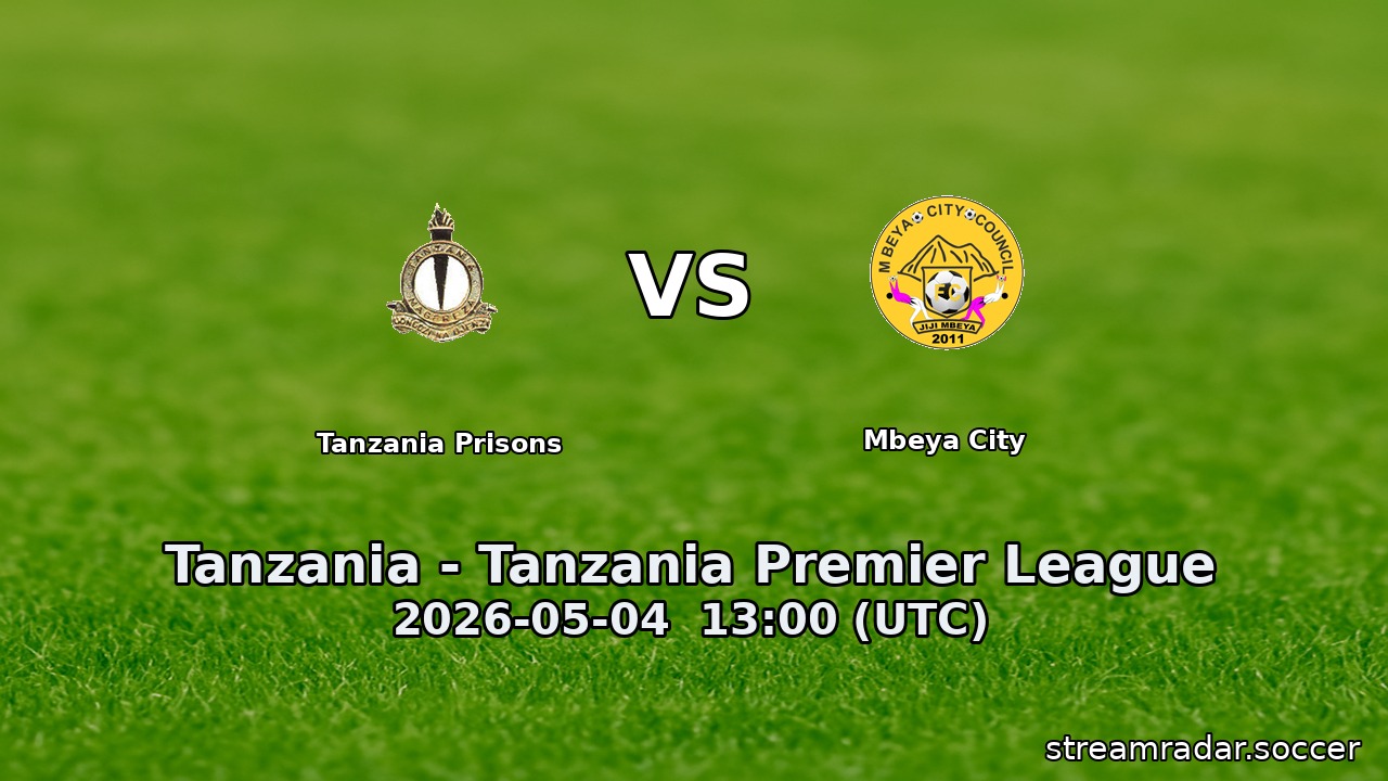 Tanzania Prisons vs Mbeya City