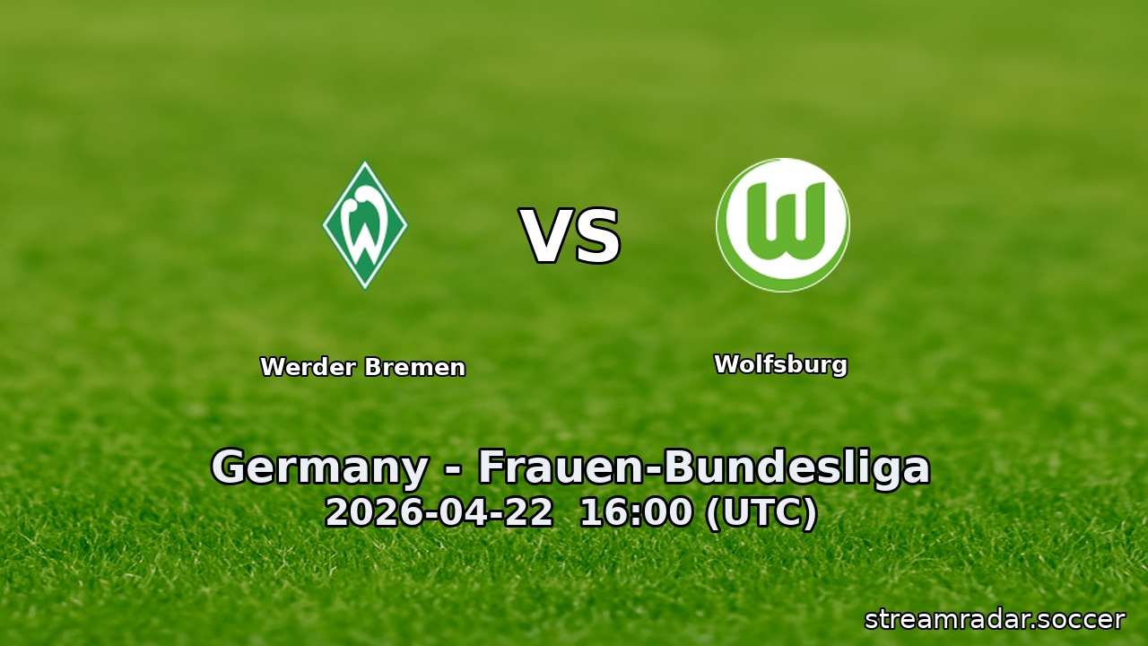 Werder Bremen vs Wolfsburg