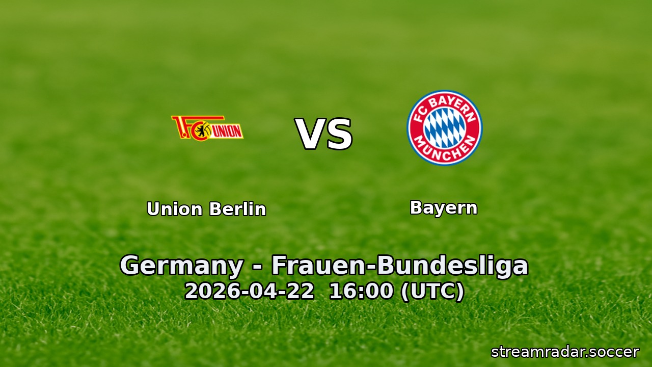 Union Berlin vs Bayern